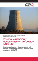 Prueba, validación y documentación del código NSDUAZ