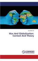 War and Globalization