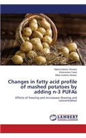 Changes in fatty acid profile of mashed potatoes by adding n-3 PUFAs