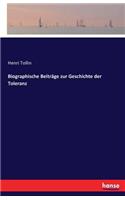 Biographische Beiträge zur Geschichte der Toleranz