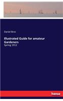 Illustrated Guide for amateur Gardeners