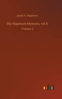 The Mapleson Memoirs, vol II