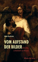 Vom Aufstand Der Bilder