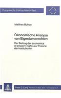 Oekonomische Analyse Von Eigentumsrechten