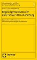 Regelungsstrukturen Der Ausseruniversitaren Forschung