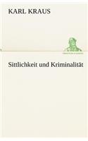 Sittlichkeit Und Kriminalitat