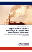 Application of Corona Discharge in Off-gas and Wastewater Treatment