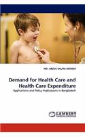 Demand for Health Care and Health Care Expenditure