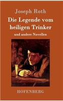 Die Legende vom heiligen Trinker: und andere Novellen(German)