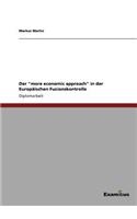 Der "more economic approach" in der Europäischen Fusionskontrolle: (German)