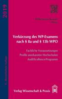 Verkurzung Des Wp-Examens Nach 8a Und 13b Wpo