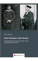 Vom Kreuzer Zum Kreuz
