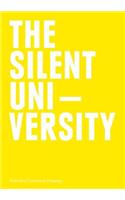 The Silent University – Towards a Transversal Pedagogy