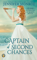 Captain of Second Chances: (6 Sisterhood of Secrets)