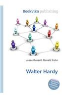 Walter Hardy: (English)