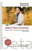 Robert Yates (Cricketer): (English)