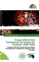 Coupe D'Asie Des Vainqueurs de Coupe de Football 1998-1999