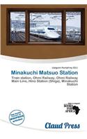 Minakuchi Matsuo Station