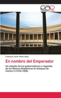 nombre del Emperador