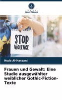 Frauen und Gewalt