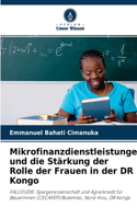 Mikrofinanzdienstleistungen und die Stärkung der Rolle der Frauen in der DR Kongo