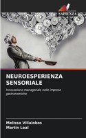 Neuroesperienza Sensoriale