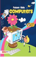 Future Kids Computers Class 1