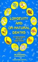 Longevity And Un-Natural Deaths: An Astrological Study on Natal Charts