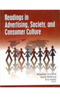 Readings in Advertising Society, and Consumer Culture