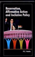 Reservation, Affirmative Action and Inclusive Policy