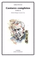 Cantares Completos / The Cantos: 2 (Letras Universales / Universal Writings)