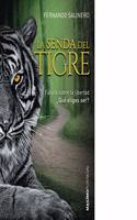 La senda del tigre (Spanish Edition)