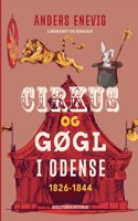 Cirkus og gøgl i Odense 1826-1844