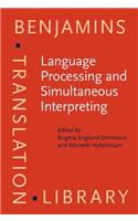 Language Processing and Simultaneous Interpreting