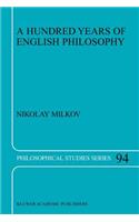 Hundred Years of English Philosophy