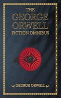 The George Orwell Fiction Omnibus (3-books-in-1): Animal Farm, Nineteen Eighty-Four, Burmese Days