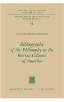 Bibliography of the Philosophy in the Iberian Colonies of America