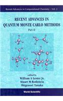 Recent Advances in Quantum Monte Carlo Methods - Part II