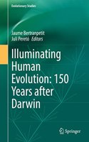 Illuminating Human Evolution: 150 Years After Darwin