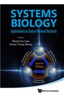 Systems Biology: Applications in Cancer-Related Research