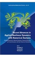 Recent Advances In Applied Nonlinear Dynamics With Numerical Analysis: Fractional Dynamics, Network Dynamics, Classical Dynamics And Fractal Dynamics With Their Numerical Simulations