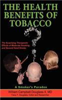 Health Benefits of Tobacco