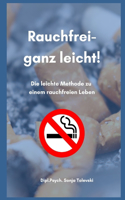 Rauchfrei - ganz leicht!