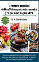 ricettario essenziale dell'insufficienza pancreatica esocrina (EPI) per nuove diagnosi 2024.