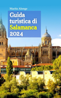 Guida turistica di Salamanca 2024