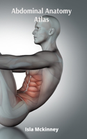 Abdominal Anatomy Atlas