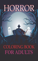 Horror Coloring Book For Adults