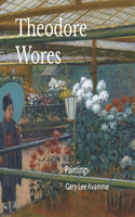 Theodore Wores