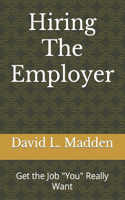 Hiring The Employer