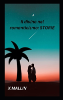 divino nel romanticismo: Storie